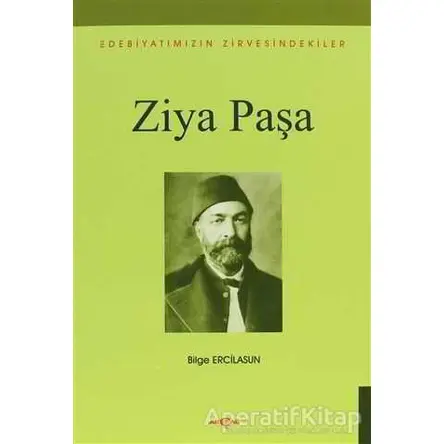 Ziya Paşa - Bilge Ercilasun - Akçağ Yayınları