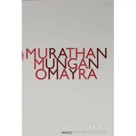 Omayra - Murathan Mungan - Metis Yayınları