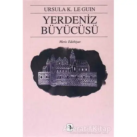 Yerdeniz Büyücüsü - Ursula K. Le Guin - Metis Yayınları