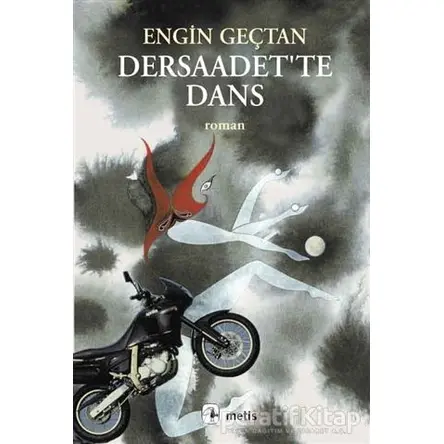 Dersaadet’te Dans - Engin Geçtan - Metis Yayınları