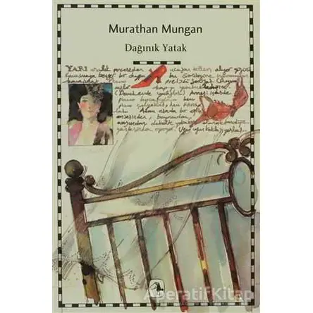 Dağınık Yatak - Murathan Mungan - Metis Yayınları