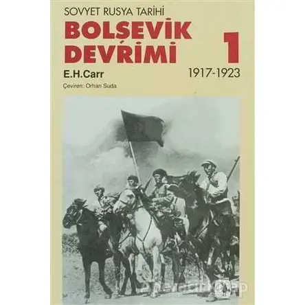 Bolşevik Devrimi Cilt: 1 - Edward Hallett Carr - Metis Yayınları