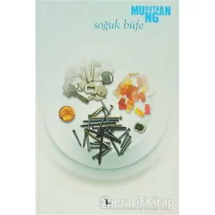 Soğuk Büfe - Murathan Mungan - Metis Yayınları
