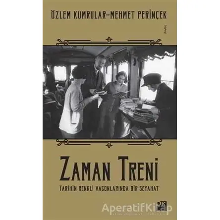 Zaman Treni - Özlem Kumrular - Doğan Kitap
