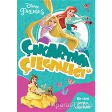 Disney Prenses Çıkartma Çılgınlığı - Kolektif - Doğan Egmont Yayıncılık