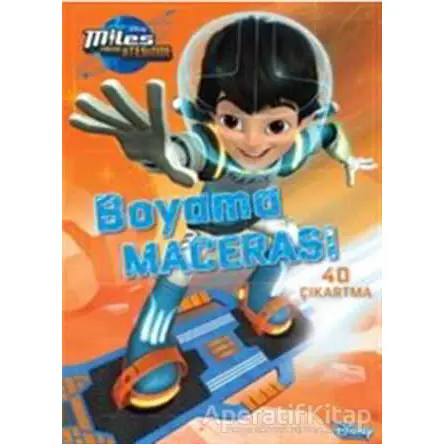 Miles Yarının Ötesinde Boyama Macerası - Kolektif - Doğan Egmont Yayıncılık