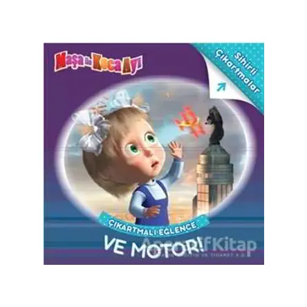 Maşa İle Koca Ayı - Çıkartmalı Eğlence ve Motor! - Kolektif - Doğan Egmont Yayıncılık