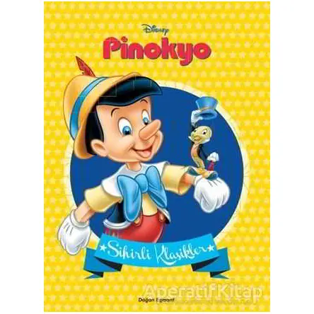 Sihirli Klasikler - Pinokyo - Kolektif - Doğan Egmont Yayıncılık