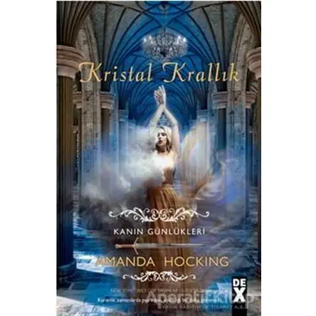 Kanın Günlükleri 3 - Kristal Krallık - Amanda Hocking - Doğan Egmont Yayıncılık