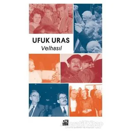 Velhasıl - Ufuk Uras - Doğan Kitap