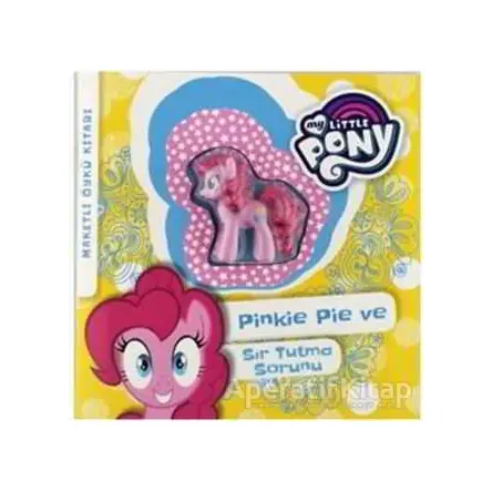 My Little Pony - Pinkie Pie ve Sır Tutma Sorunu - Kolektif - Doğan Çocuk