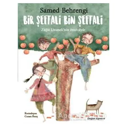 Bir Şeftali Bin Şeftali - Samed Behrengi - Doğan Egmont Yayıncılık