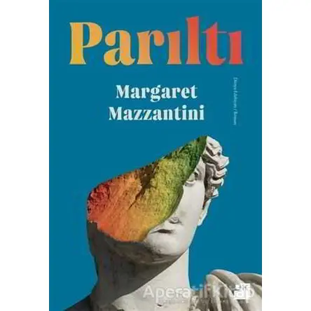 Parıltı - Margaret Mazzantini - Doğan Kitap