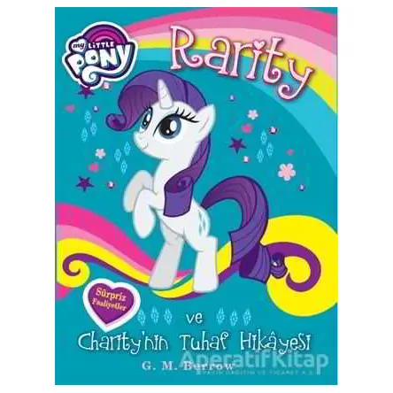 MLP Rarity ve Charitynin Tuhaf Hikayesi - Kolektif - Doğan Egmont Yayıncılık