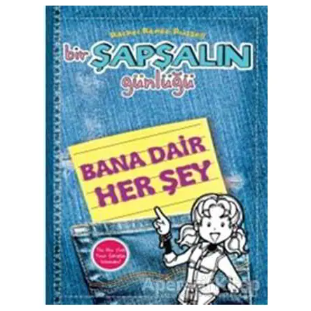 Bir Şapşalın Günlüğü: Bana Dair Herşey - Rachel Renee Russell - Doğan Egmont Yayıncılık