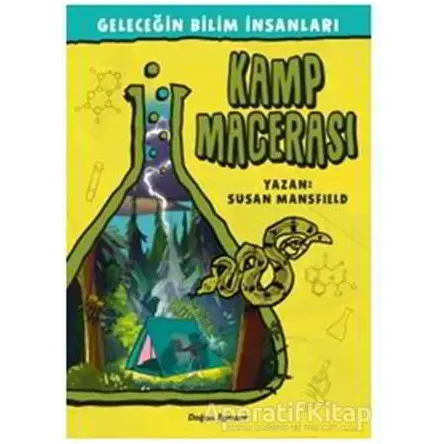 Geleceğin Bilim İnsanları - Kamp Macerası - Susan Mansfield - Doğan Egmont Yayıncılık