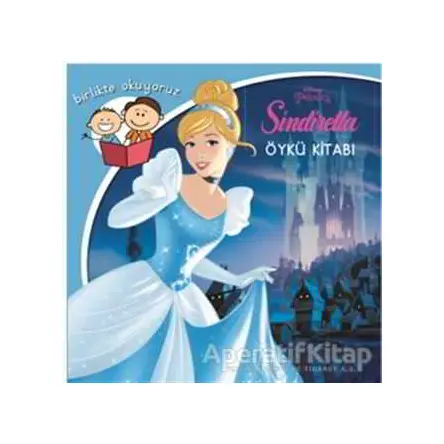 Disney Birlikte Okuyoruz Sindirella - Kolektif - Doğan Egmont Yayıncılık