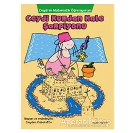 Ceydi İle Matematik Öğreniyorum: Ceydi Kumdan Kale Şampiyonu