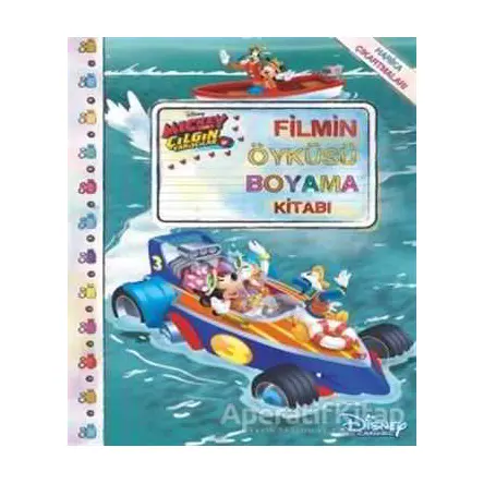 Filmin Öyküsü Boyama Kitabı - Mickey Çılgın Yarışmalar - Kolektif - Doğan Egmont Yayıncılık