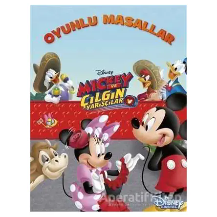Disney Mickey ve Çılgın Yarışçılar Oyunlu Masallar - Kolektif - Doğan Egmont Yayıncılık