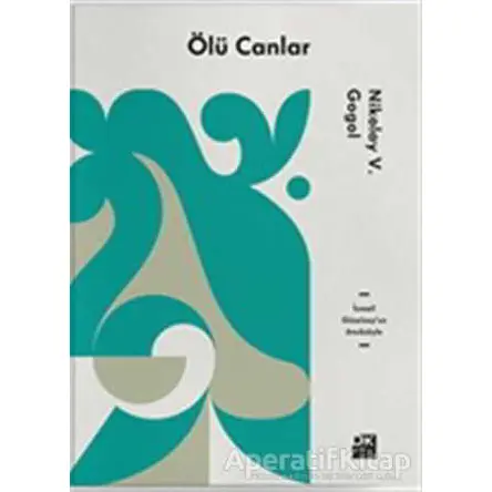 Ölü Canlar - Nikolay Vasilyeviç Gogol - Doğan Kitap