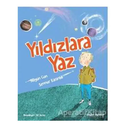Yıldızlara Yaz - Nilgün Cön - Doğan Egmont Yayıncılık
