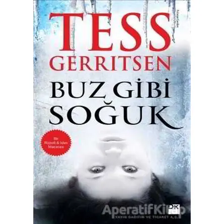 Buz Gibi Soğuk - Tess Gerritsen - Doğan Kitap