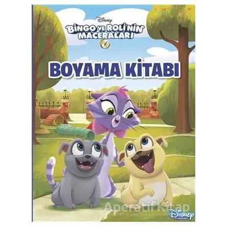 Bingo ve Rolinin Maceraları - Boyama Kitabı - Kolektif - Doğan Egmont Yayıncılık