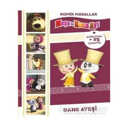 Maşa ile Koca Ayı - Komik Masallar: Dans Ateşi - Kolektif - Doğan Egmont Yayıncılık