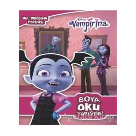 Bir Vampirin Portresi - Disney Vampirina - Kolektif - Doğan Egmont Yayıncılık