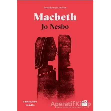 Macbeth - Shakespeare Yeniden - Jo Nesbo - Doğan Kitap