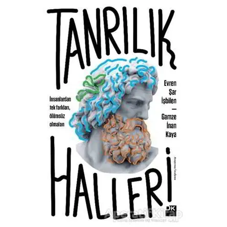 Tanrılık Halleri - Evren Şar İşbilen - Doğan Kitap