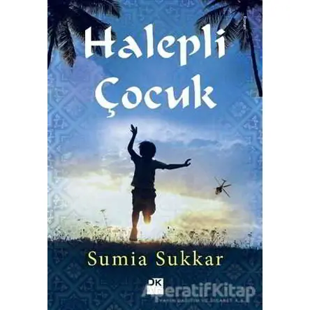 Halepli Çocuk - Sumia Sukkar - Doğan Kitap
