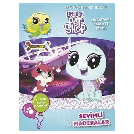 Little Pet Shop - Sevimli Maceralar Çıkartmalı Faaliyet Kitabı - Kolektif - Doğan Egmont Yayıncılık