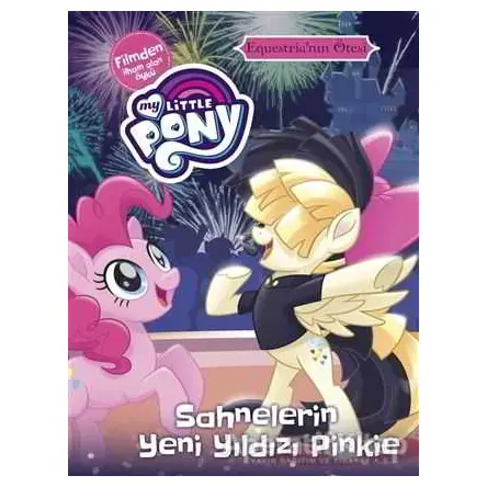 MLP - Sahnelerin Yeni Yıldızı Pinkie - Kolektif - Doğan Egmont Yayıncılık