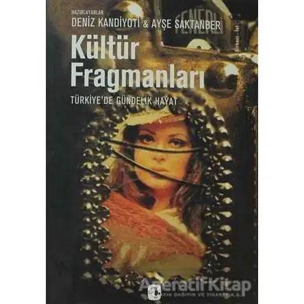 Kültür Fragmanları - Kolektif - Metis Yayınları