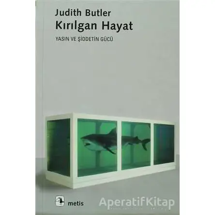 Kırılgan Hayat - Judith Butler - Metis Yayınları