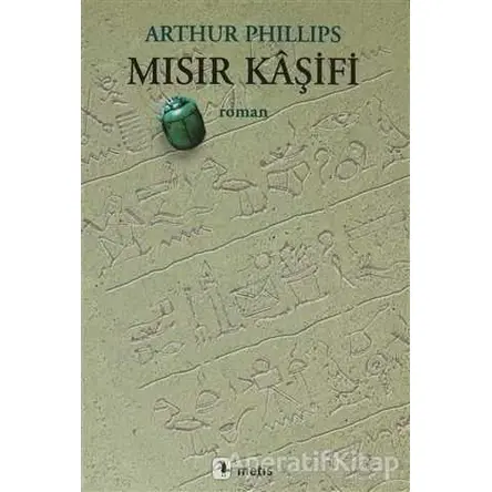 Mısır Kaşifi - Arthur Phillips - Metis Yayınları