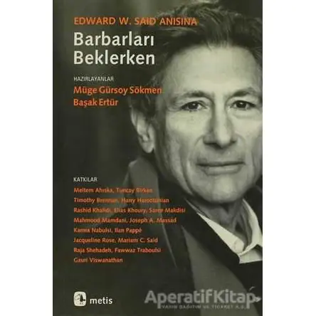 Barbarları Beklerken - Müge Gürsoy Sökmen - Metis Yayınları