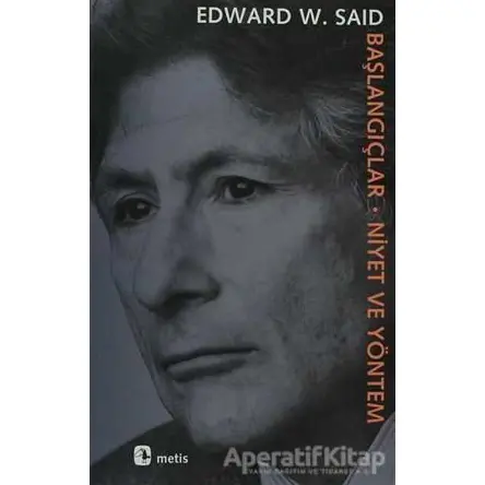 Başlangıçlar - Edward W. Said - Metis Yayınları