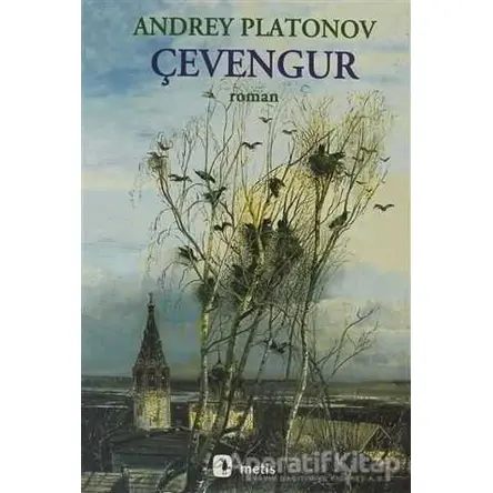 Çevengur - Andrey Platonov - Metis Yayınları