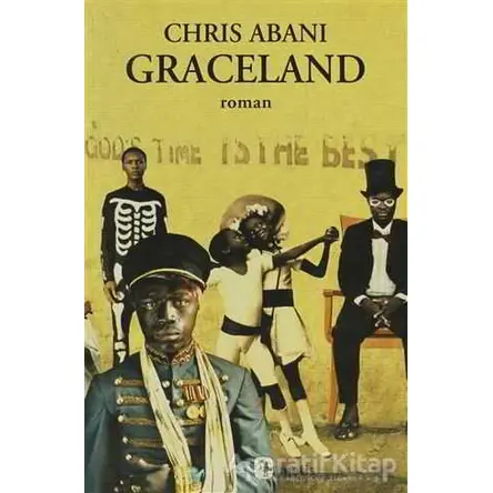 GraceLand - Chris Abani - Metis Yayınları