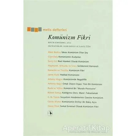 Komünizm Fikri - Alain Badiou - Metis Yayınları