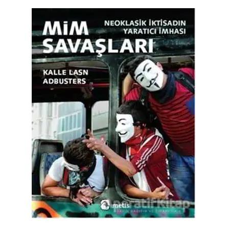 Mim Savaşları - Kalle Lasn - Metis Yayınları