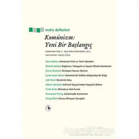 Komünizm: Yeni Bir Başlangıç - Slavoj Zizek - Metis Yayınları