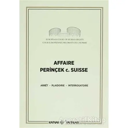Affaire Perinçek c. Suisse - Arret - Kaynak Yayınları