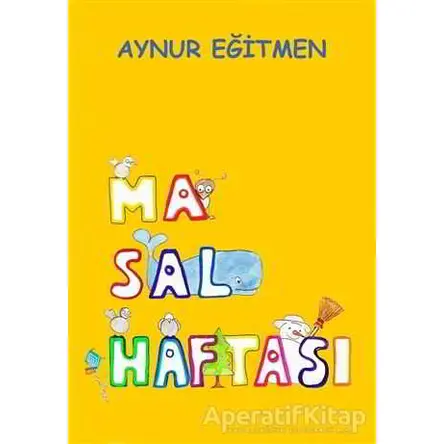 Masal Haftası - Aynur Eğitmen - Kaynak Yayınları