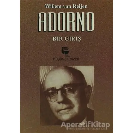 Adorno: Bir Giriş - Willem van Reijen - Belge Yayınları