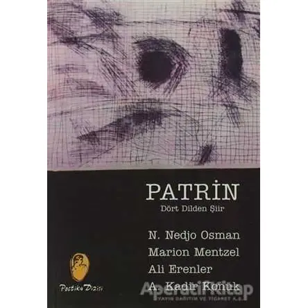 Patrin Dört Dilden Şiir - Nedjret Nedjo Osman - Belge Yayınları