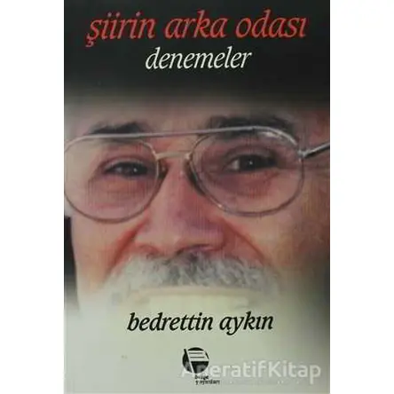 Şiirin Arka Odası - Bedrettin Aykın - Belge Yayınları